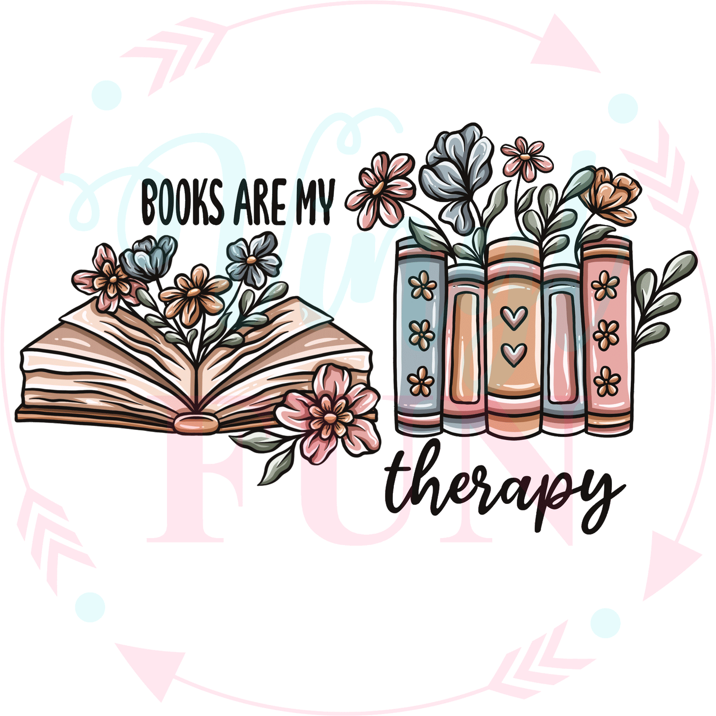 Books Are My Therapy Transfer -16