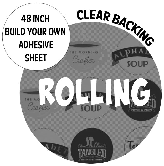 48" Adhesive Rolling Gang Sheet- CLEAR BACKING