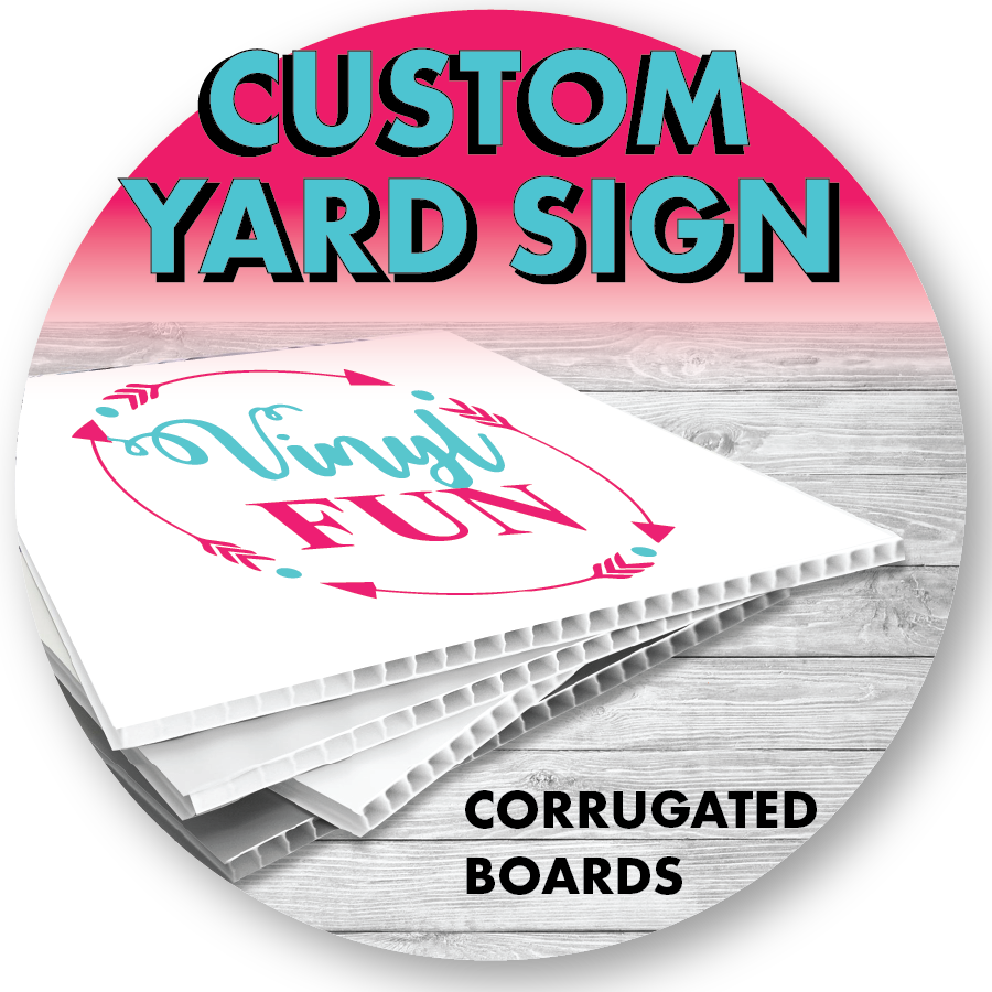 Custom Yard Sign-STORE PICK UP ONLY