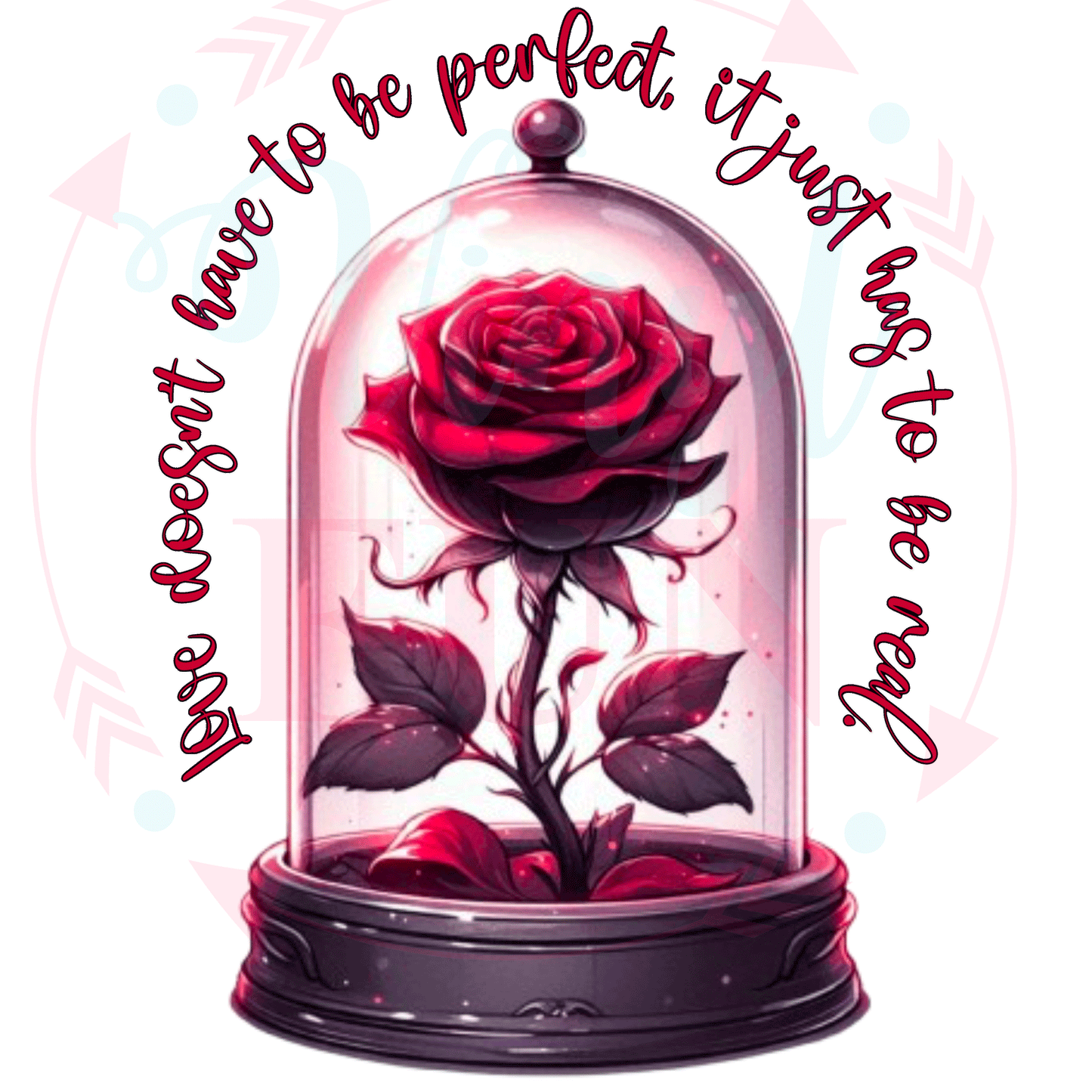 UVDTF Love Doesn't Have To Be Perfect Decal-V20