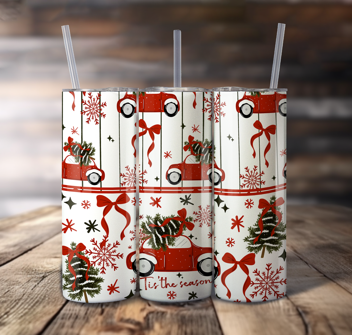 Tis The Season For Straight Tumbler - S886