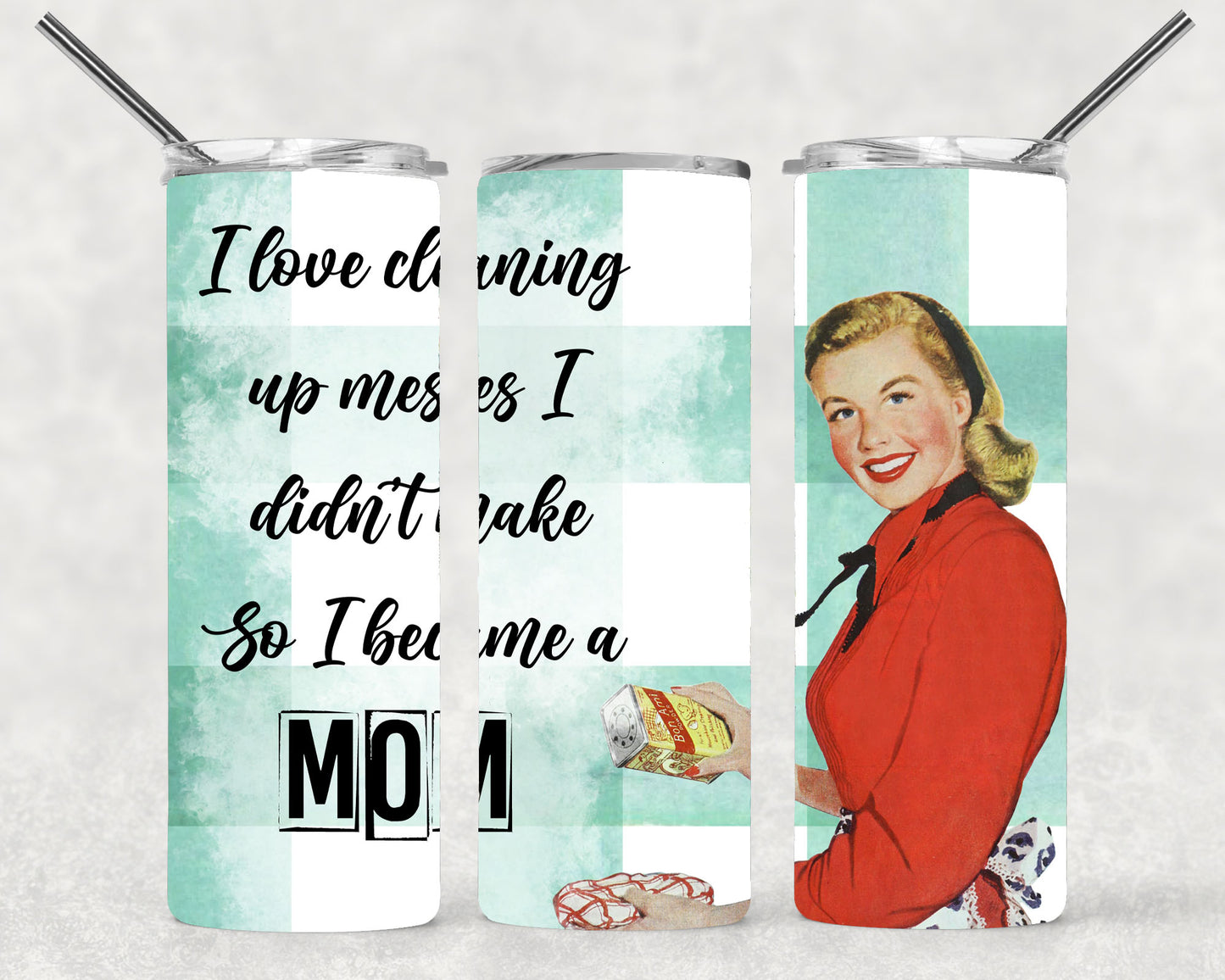Retro Housewife Cleaning Messes Wrap For Straight Tumbler-M201