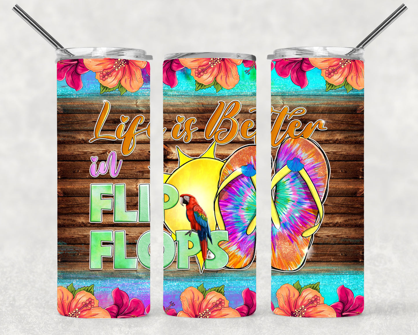 Life Better in Flip Flops Wrap For Straight Tumbler-M227