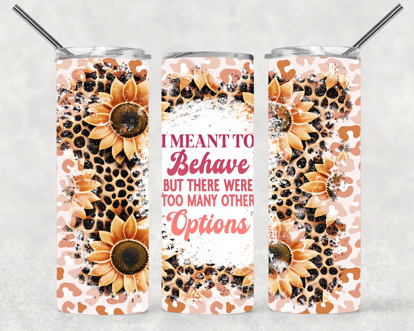 Meant to Behave Wrap For Straight Tumbler-M244