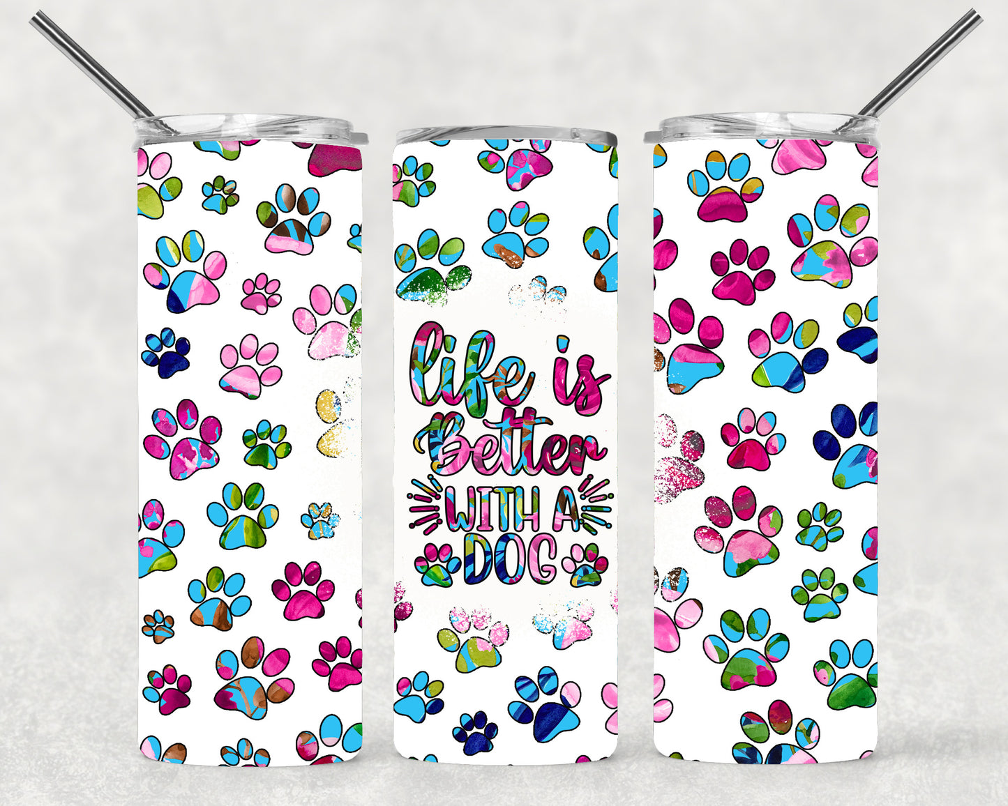 Better With A Dog Wrap For Straight Tumbler-S35
