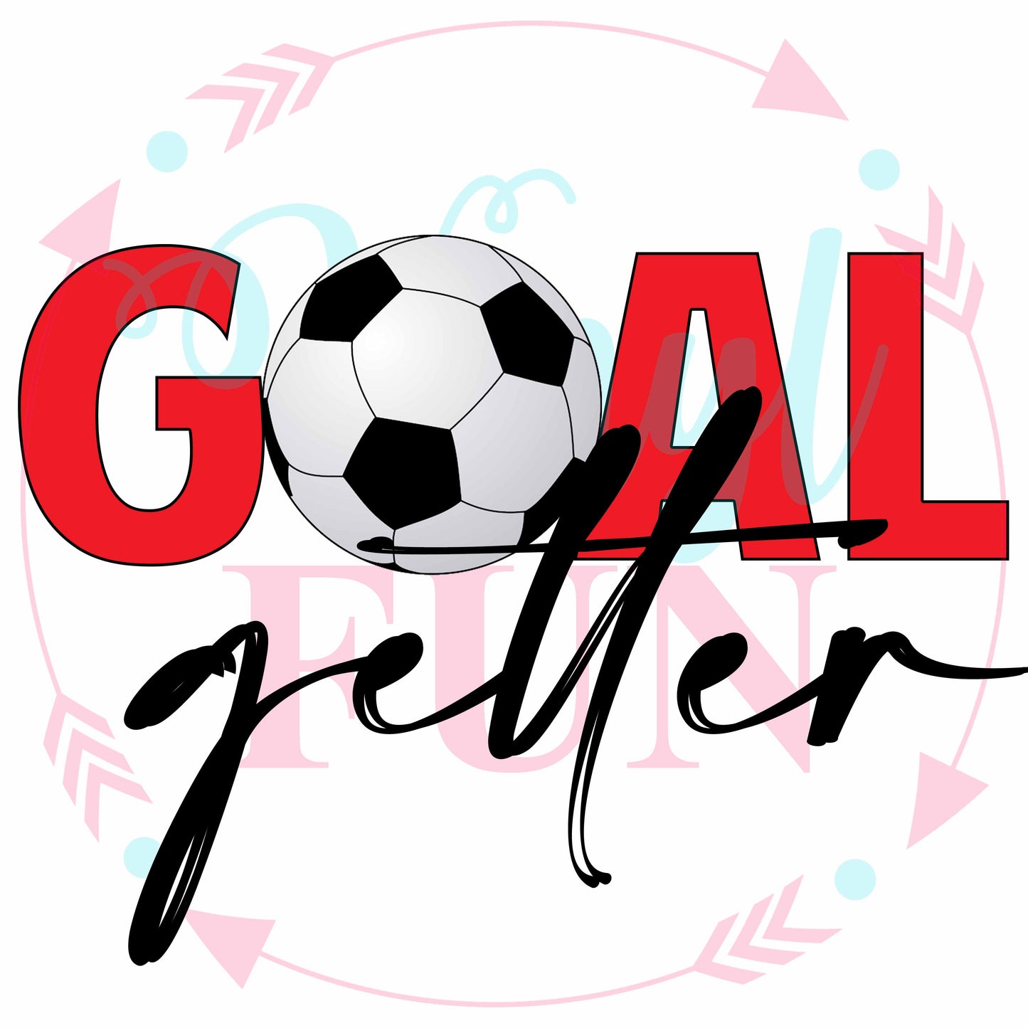 Goal Getter-Digital Download
