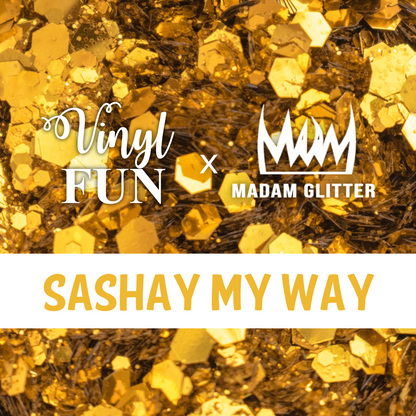 Sashay My Way Glitter