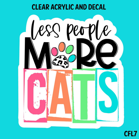 Cats For Life Acrylic And UVDTF Decal- CFL7