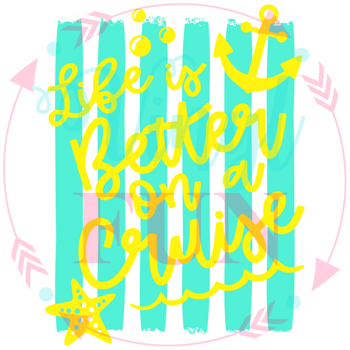 Life Is Better On A Cruise Transfer - 36