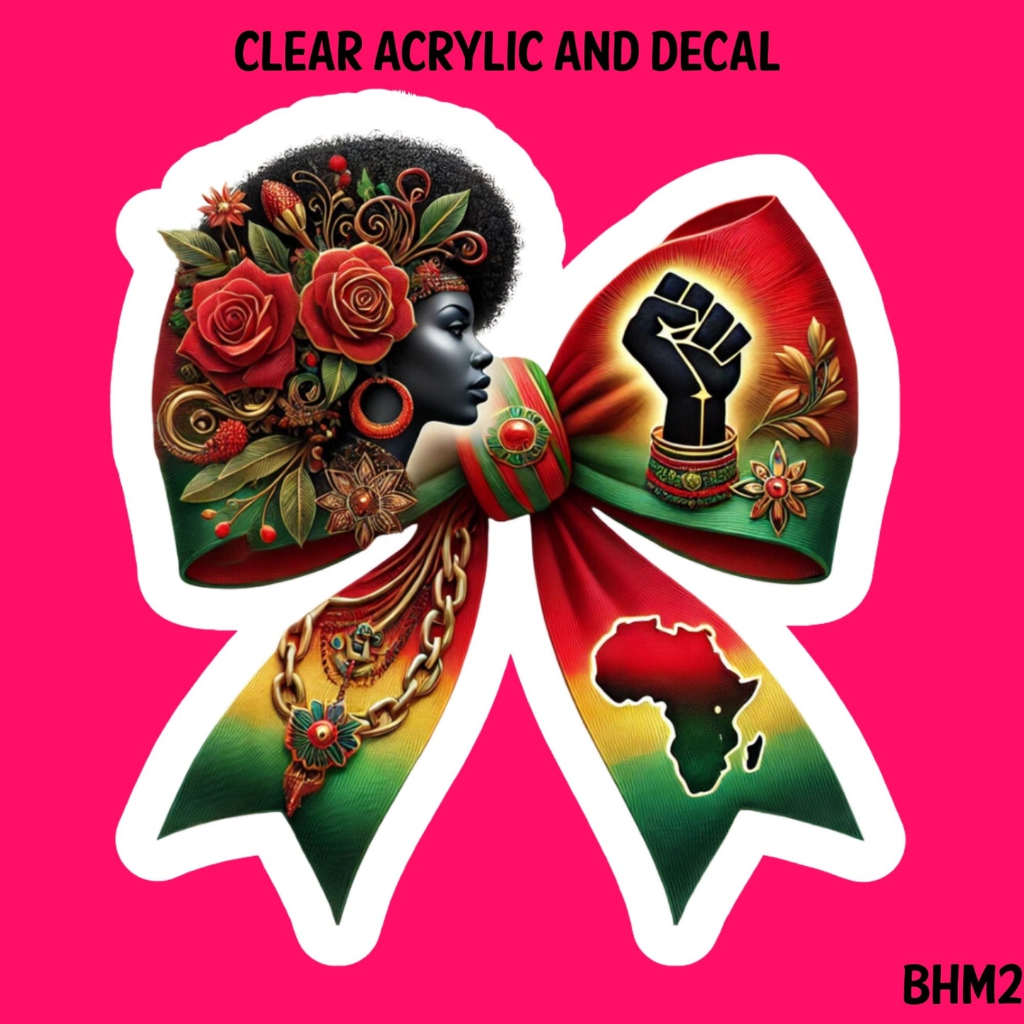 Black History Month Acrylic And UVDTF Decal- BHM2