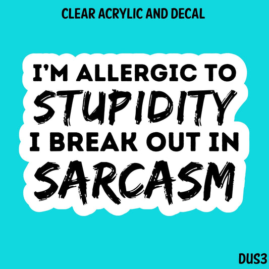 Dude Stuff Acrylic And UVDTF Decal- DUS3