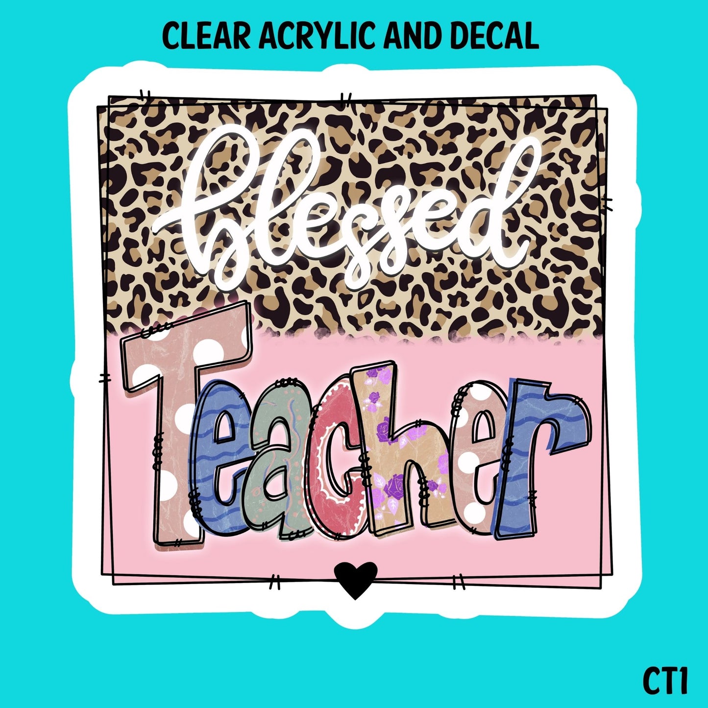 Cutey Teacher Acrylic And UVDTF Decal- CT1