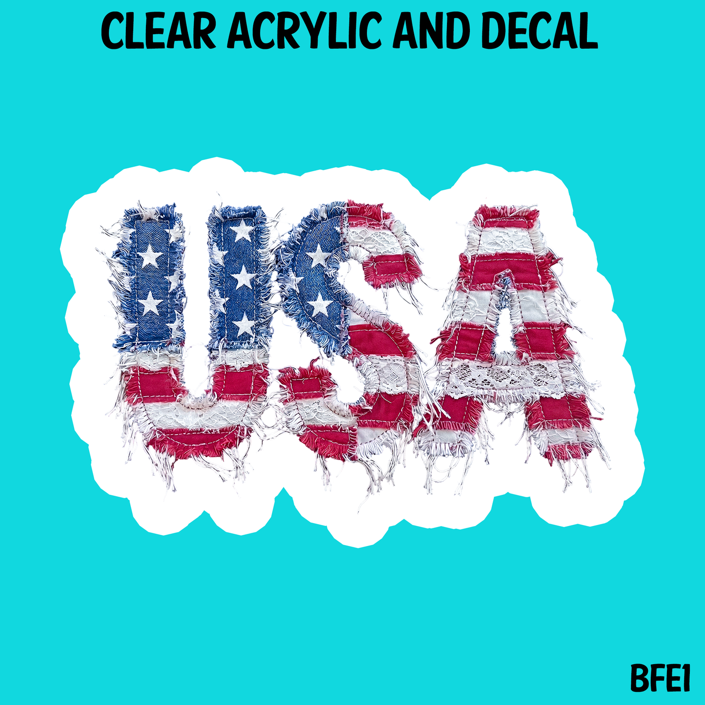 Born Free Acrylic And UVDTF Decal- BFE1