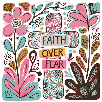 Faith Over Fear Transfers - For Fabrics