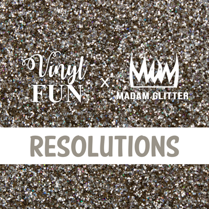 Resolutions Glitter