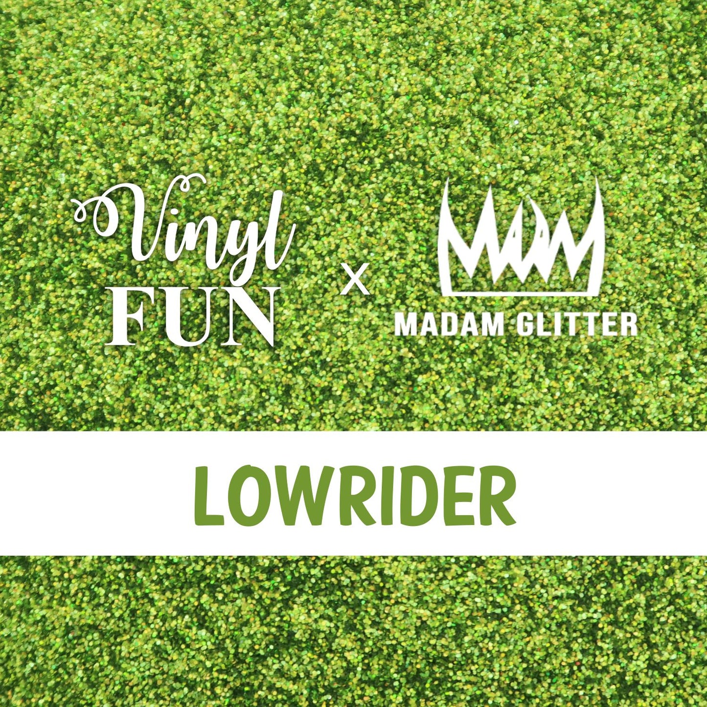 Lowrider Glitter