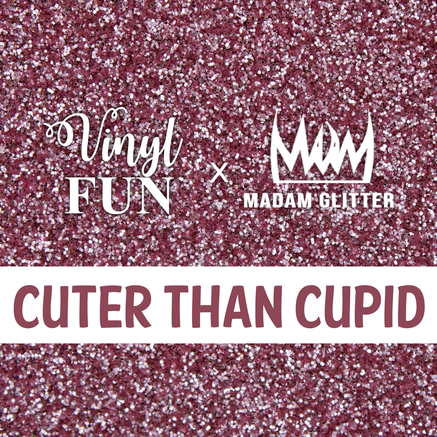 Cuter Than Cupid Glitter
