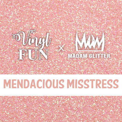Mendacious Mistress Glitter