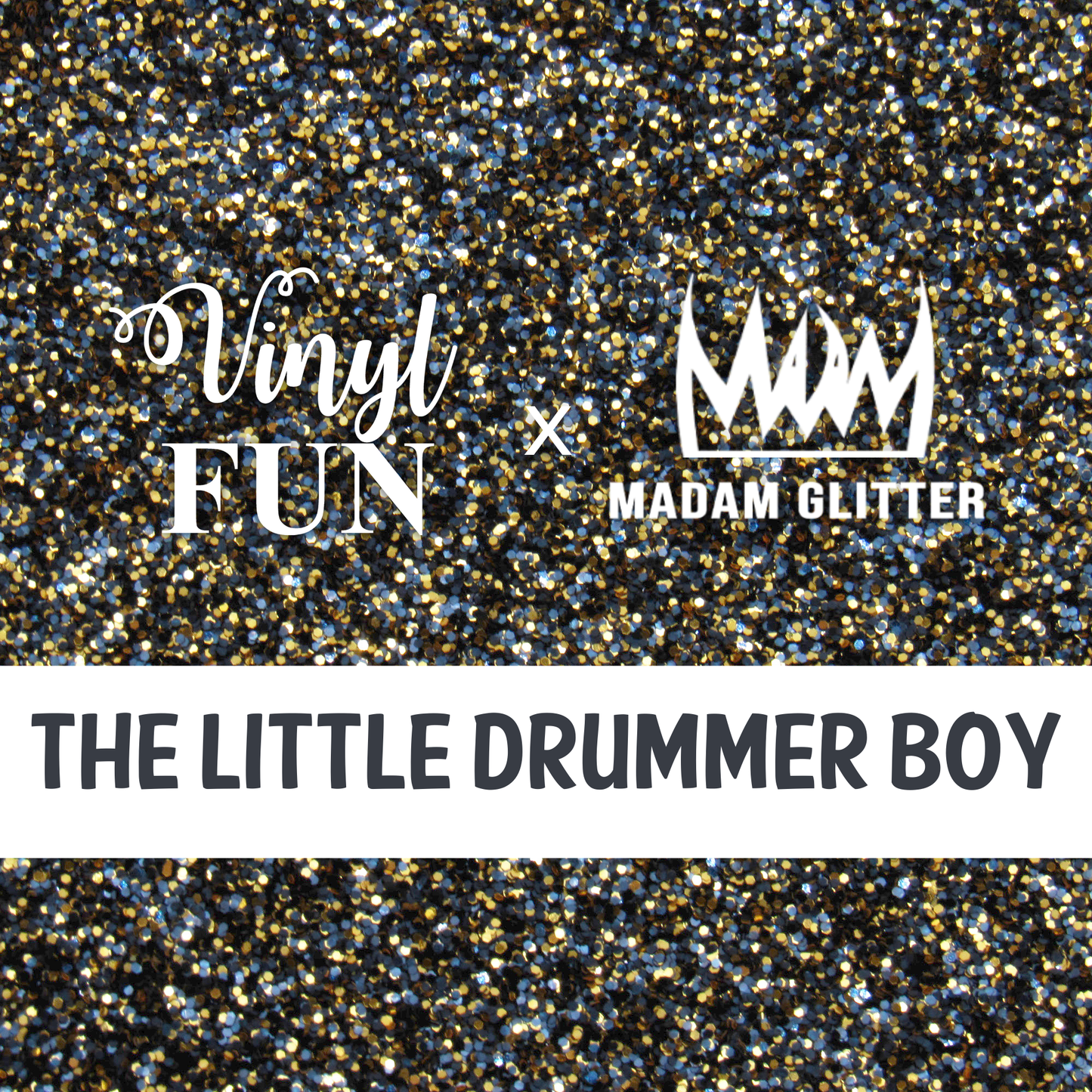 The Little Drummer Boy Glitter
