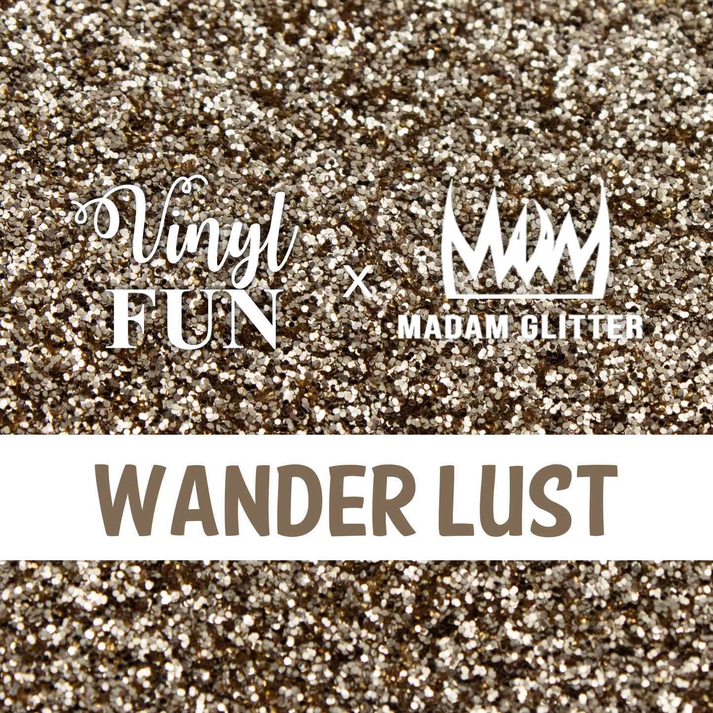 Wander Lust Glitter