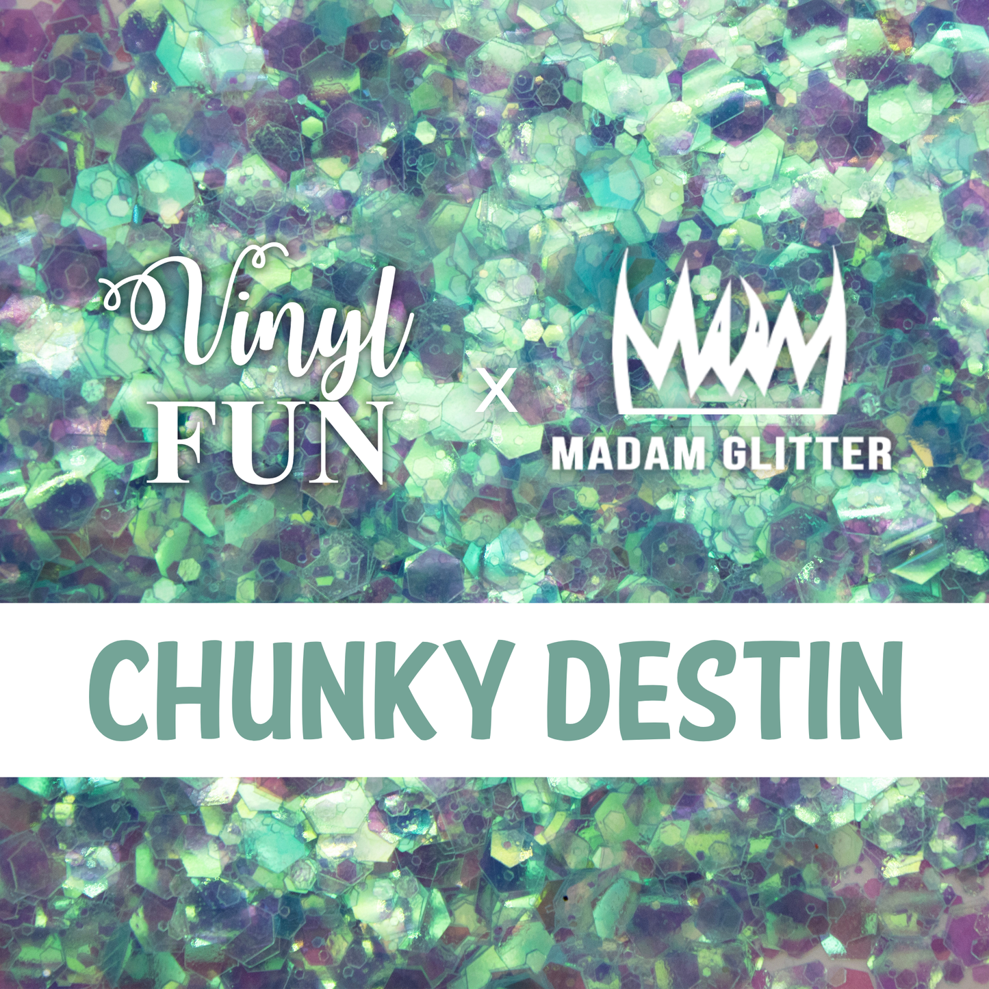 Chunky Destin Glitter