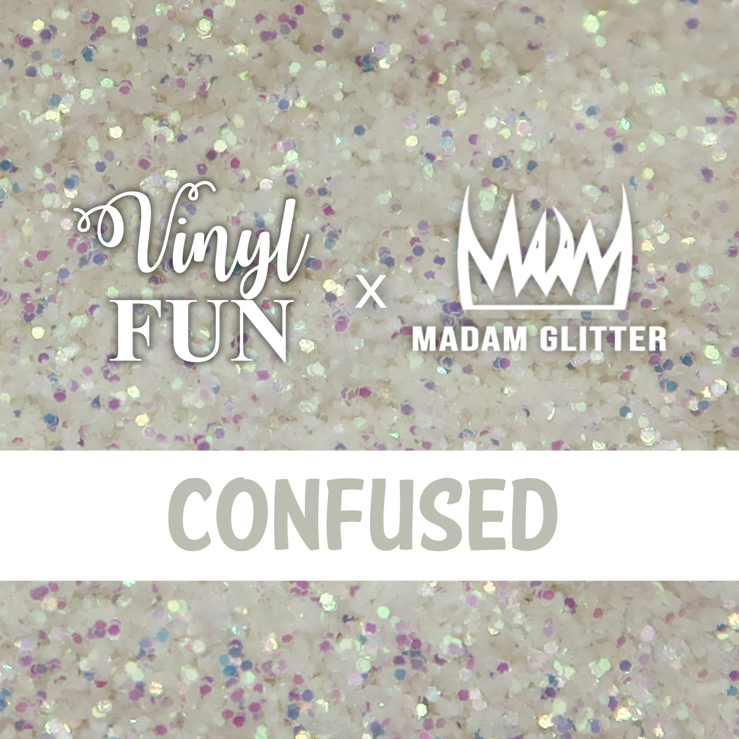 Confused Glitter