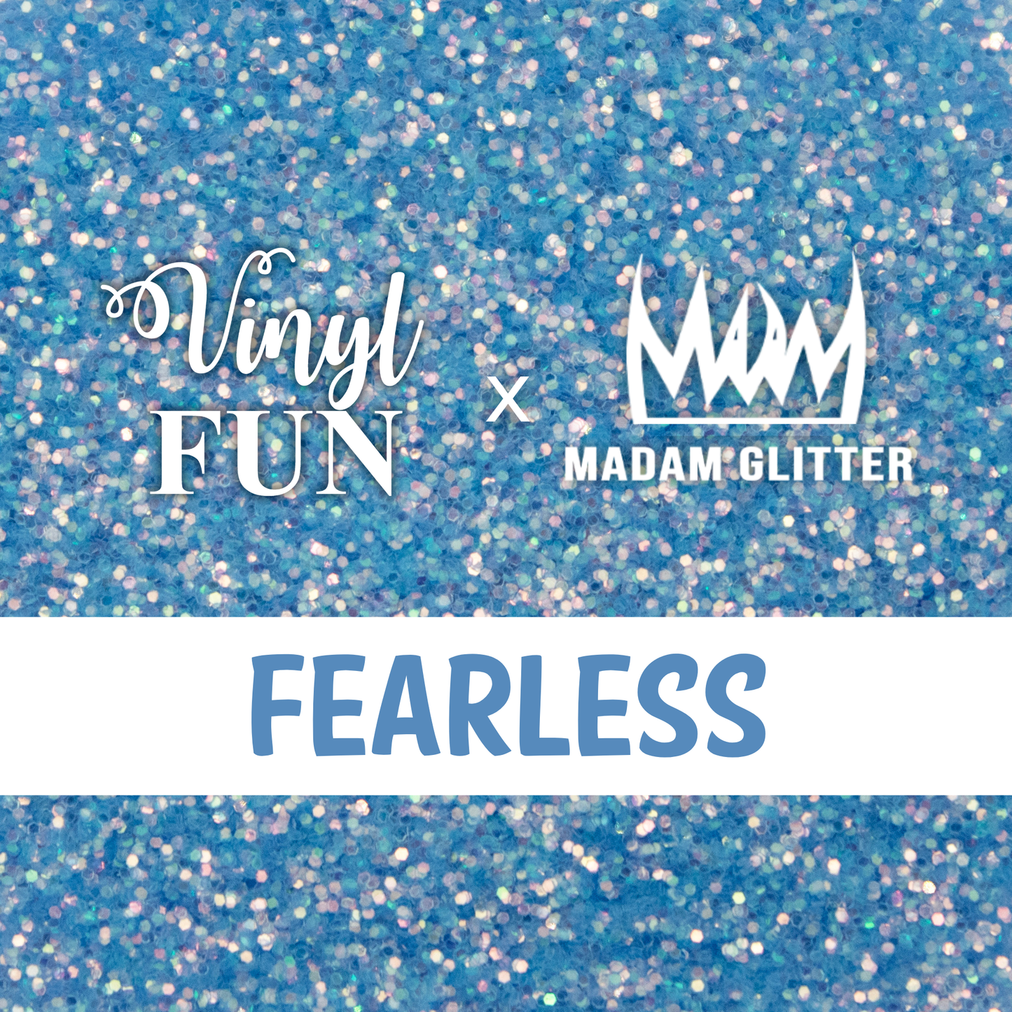 Fearless Glitter