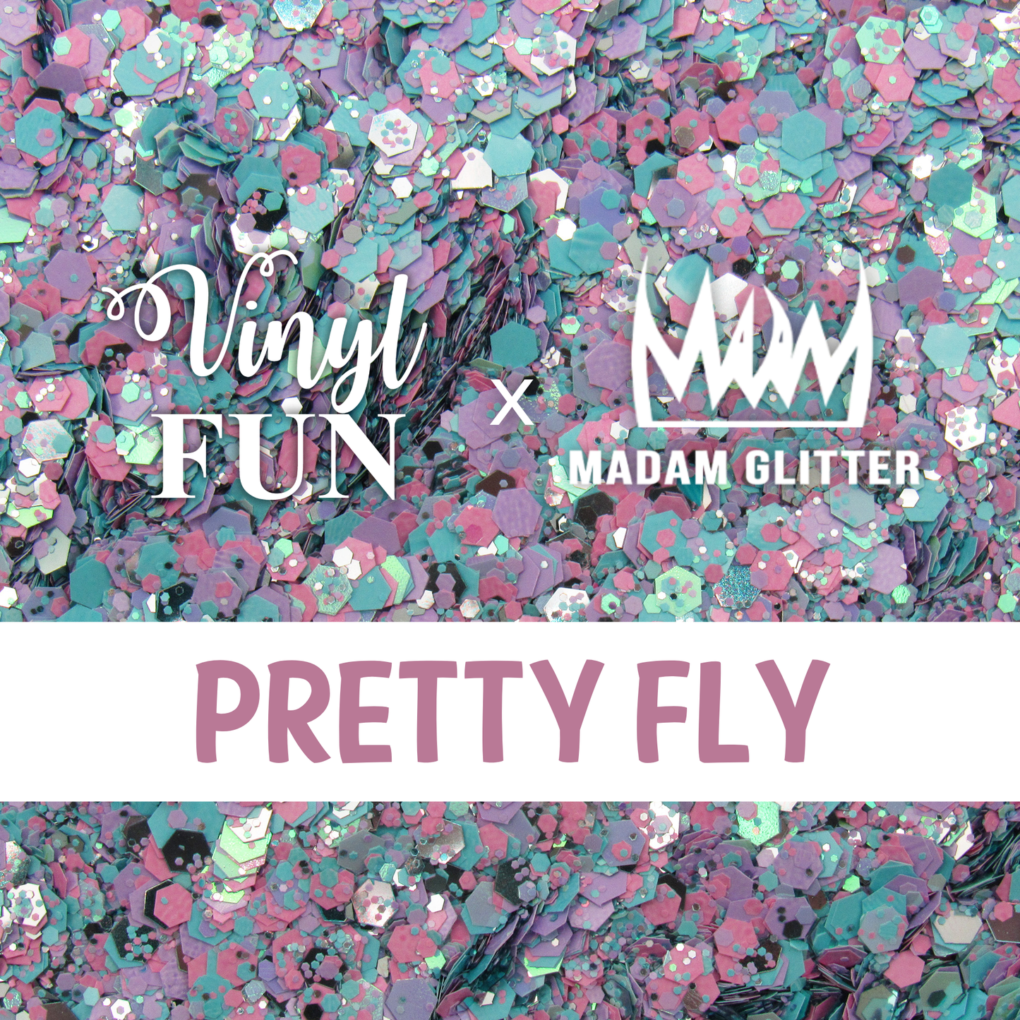 Pretty Fly Glitter