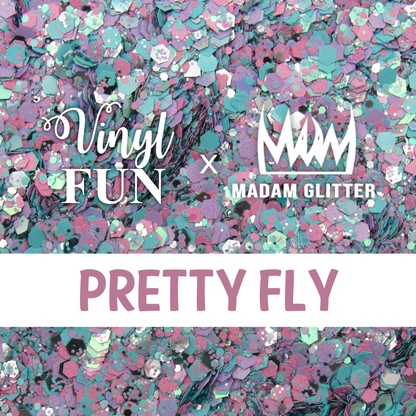Pretty Fly Glitter