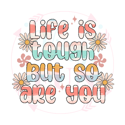Life Is Tough Decal-90