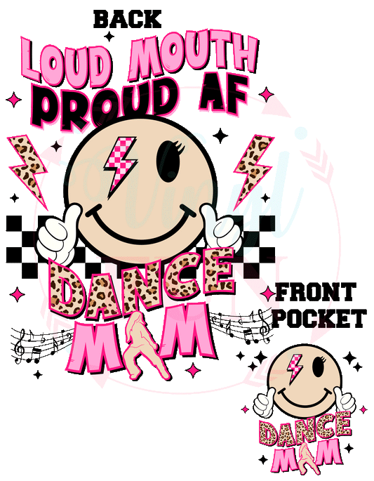 Loud Mouth Dance Mom Transfer -17