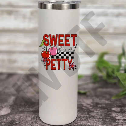 UVDTF Sweet But Petty Decal -75