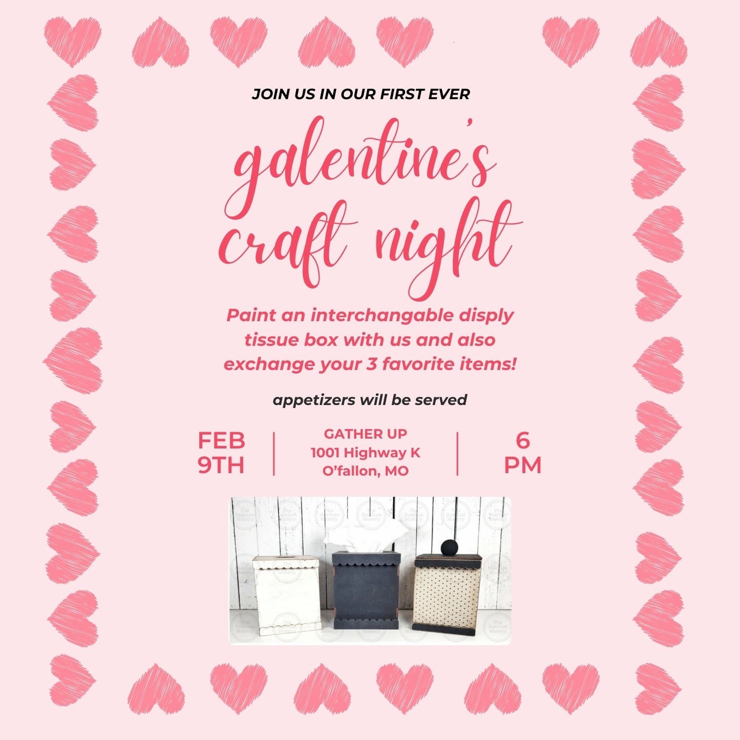 Galentines's Favorite Things Craft Night