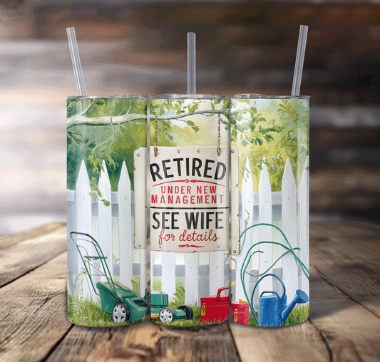 Retired See Wife Wrap For Straight Tumbler-S658