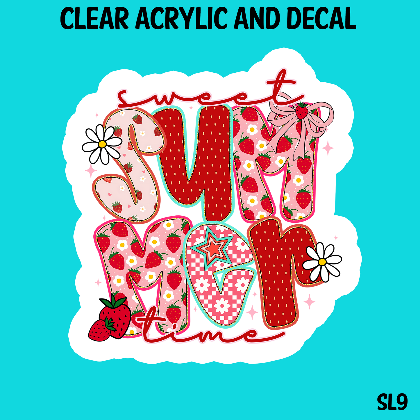Summer Loven Acrylic And UVDTF Decal- SL9