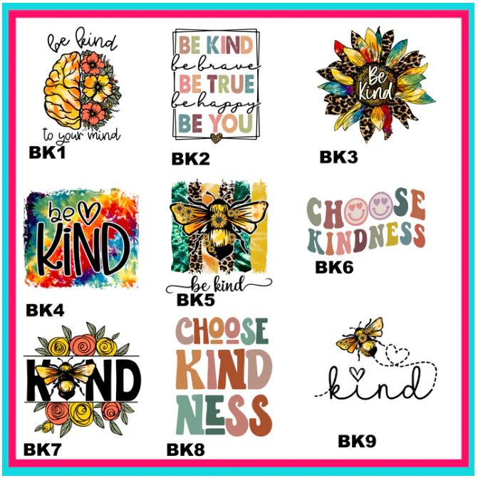 Be Kind Transfers -For Fabrics