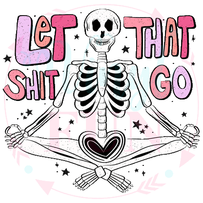 Let That S*** Go Decal -18