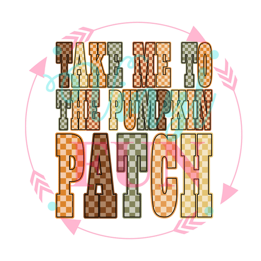 Take me to the patch Transfer -FALL11