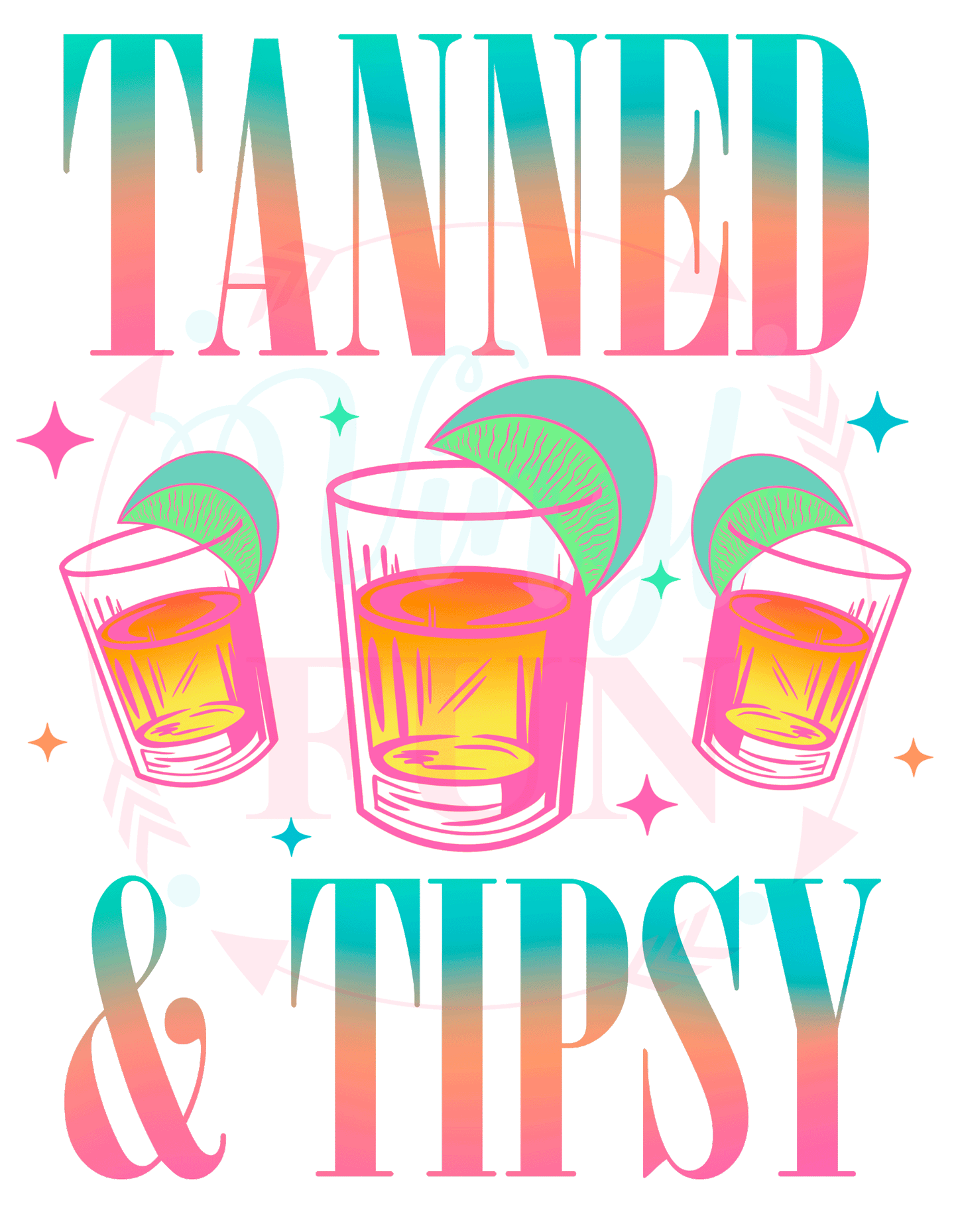 Tanned & Tipsy Transfer -58