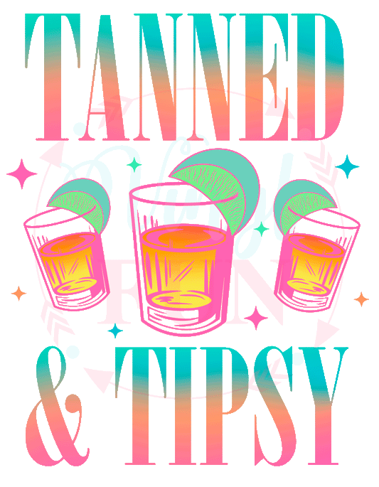 Tanned & Tipsy Transfer -58