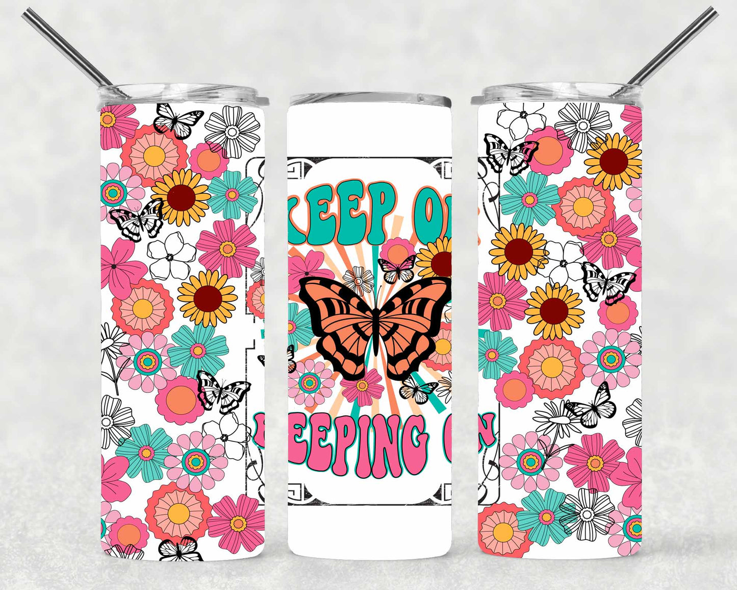 Keep On Keeping On  Wrap For Straight Tumbler-S181