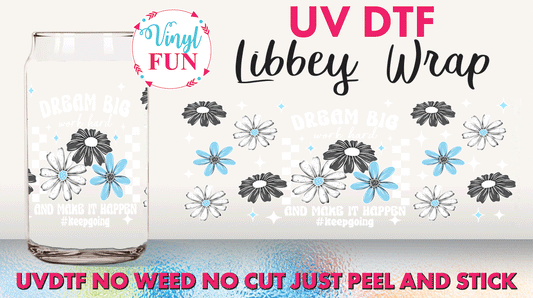 Dream Big UVDTF Libbey Glass Wrap - UV120