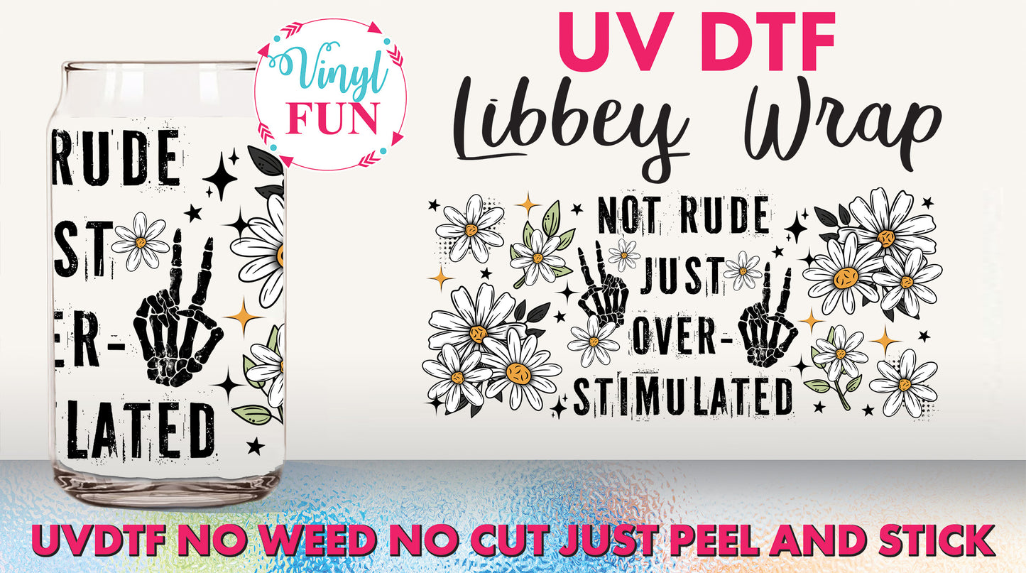 Overstimulated Libbey Glass Wrap - UV50