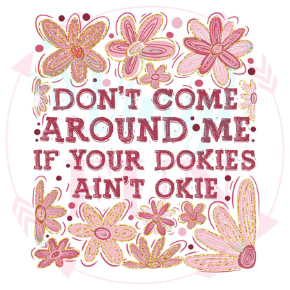 UVDTF Don't Come Decal - 175