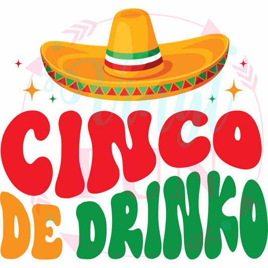 Cinco De Drinko- H119