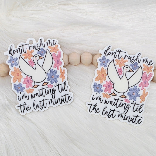 Don't Rush Me Bag Charm