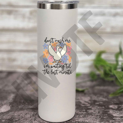 UVDTF Don't Rush Me Decal - 177