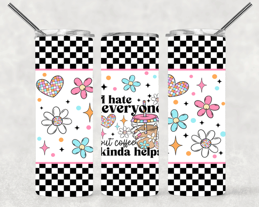 I Hate Everyone Wrap For Straight Tumbler-S401