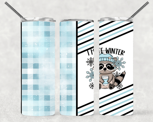 I Hate Winter Wrap For Straight Tumbler-S534