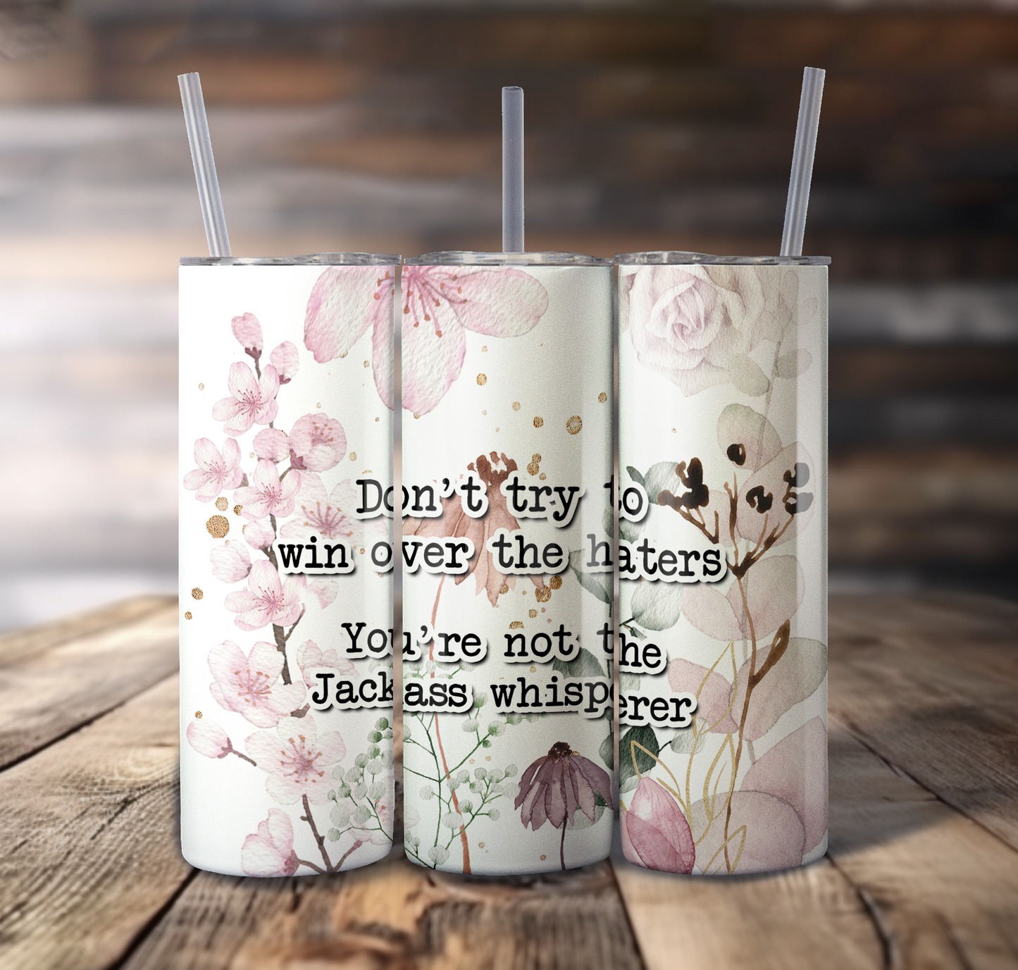Hater Floral Wrap For Straight Tumbler-S748